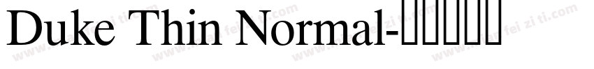 Duke Thin Normal字体转换